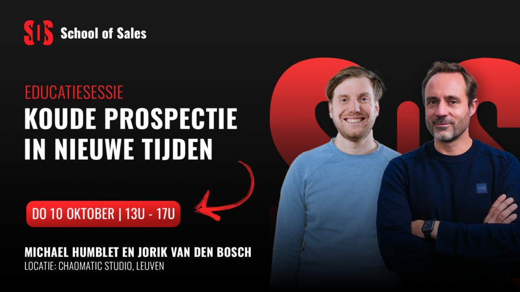 Koude prospectie training met Michael Humblet en Jorik van den Bosch voor School of Sales sos